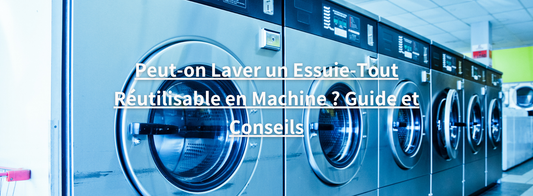Essuie-tout réutilisable