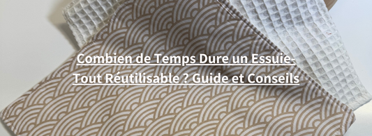 Essuie-tout réutilisable
